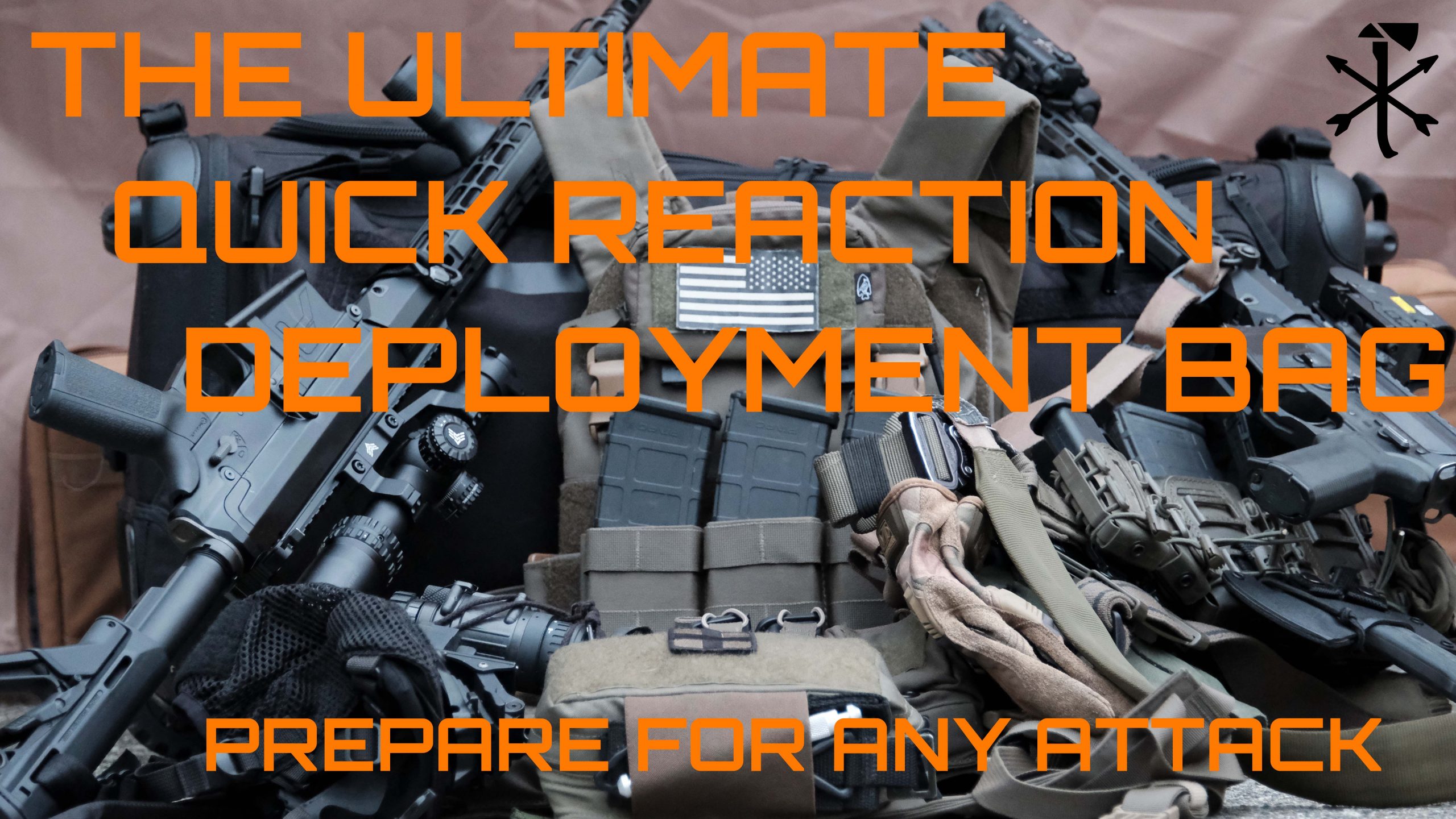 The Ultimate Quick Reaction Deployment Bag: Prepare for Any Attack